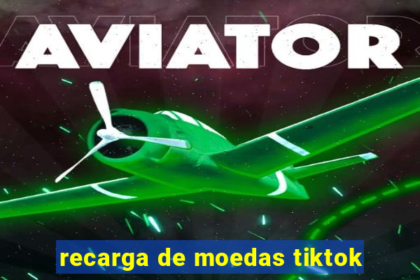 recarga de moedas tiktok